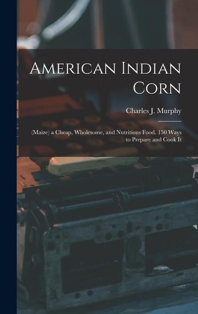 Produktbild: American Indian Corn
