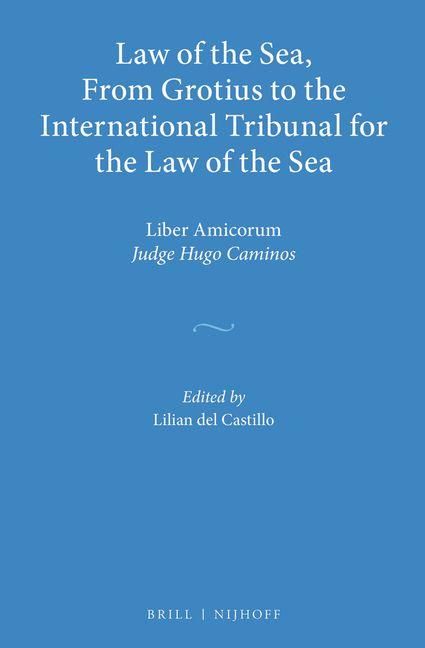 Produktbild: Law of the Sea, from Grotius to the International Tribunal for the Law of the Sea