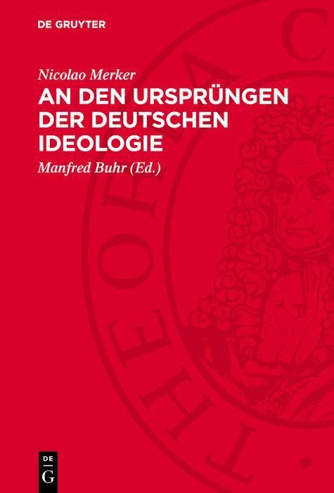 Produktbild: An den Urspr&uuml;ngen der deutschen Ideologie