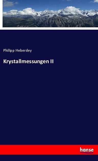 Produktbild: Krystallmessungen II