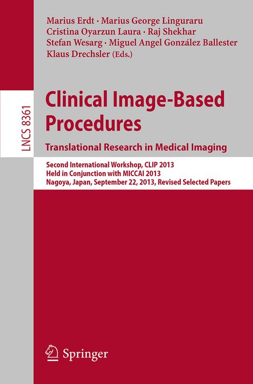 Produktbild: Clinical Image-Based Procedures. Translational Research in Medical Imaging