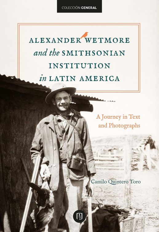 Produktbild: Alexander Wetmore and the Smithsonian Institution in Latin America