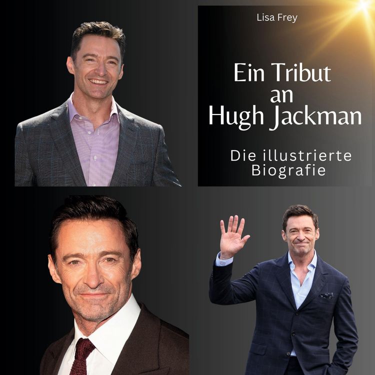 Produktbild: Ein Tribut an .  Hugh Jackman