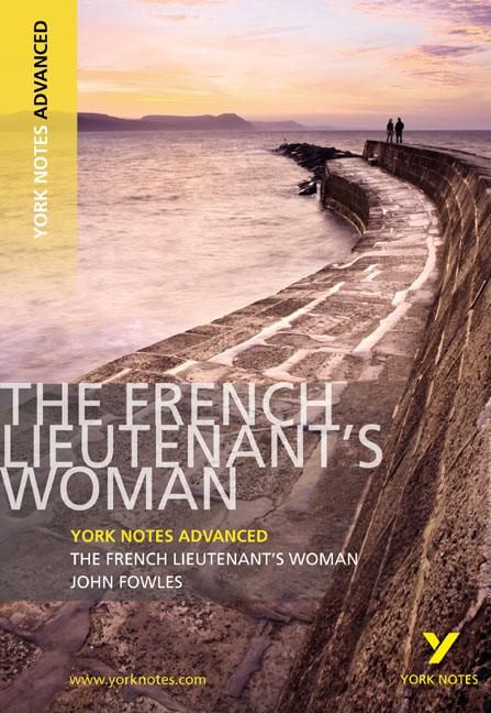 Produktbild: The French Lieutenant's Woman (York Notes Advanced) English Literature Study Guide - for 2026, 2027 exams