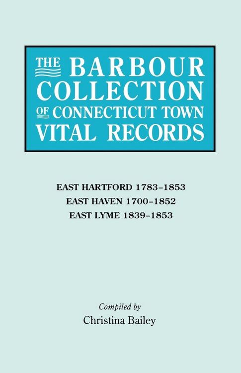 Produktbild: Barbour Collection of Connecticut Town Vital Records. Volume 10