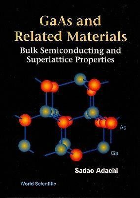 Produktbild: Adachi, S: GaAs and Related Materials