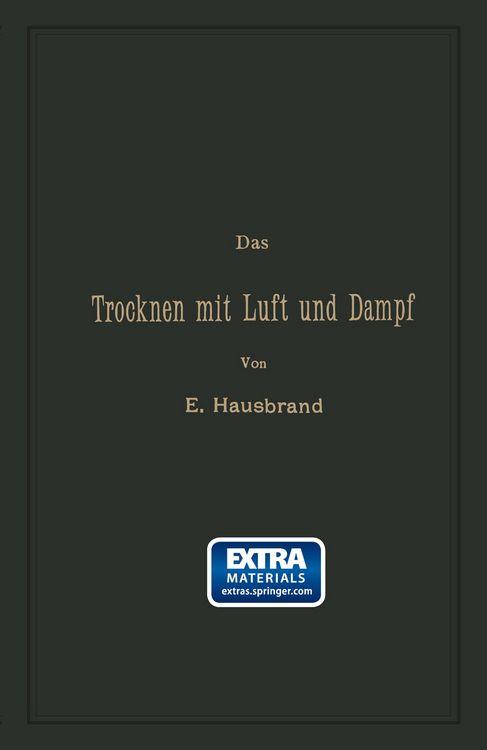 Produktbild: Das Trocknen mit Luft und Dampf