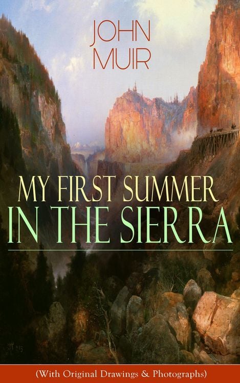 Produktbild: My First Summer in the Sierra (With Original Drawings & Photographs)
