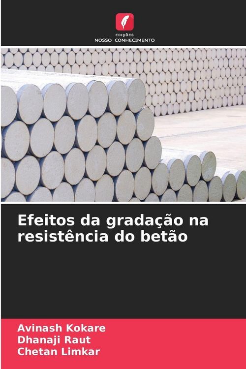Produktbild: Efeitos da grada&ccedil;&atilde;o na resist&ecirc;ncia do bet&atilde;o