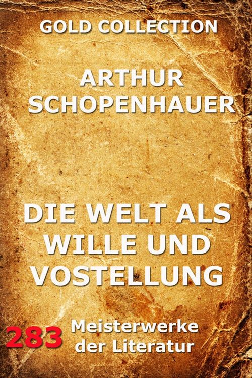 Produktbild: Die Welt als Wille und Vorstellung