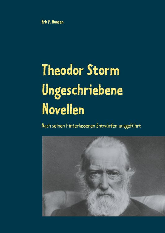Produktbild: Theodor Storm Ungeschriebene Novellen