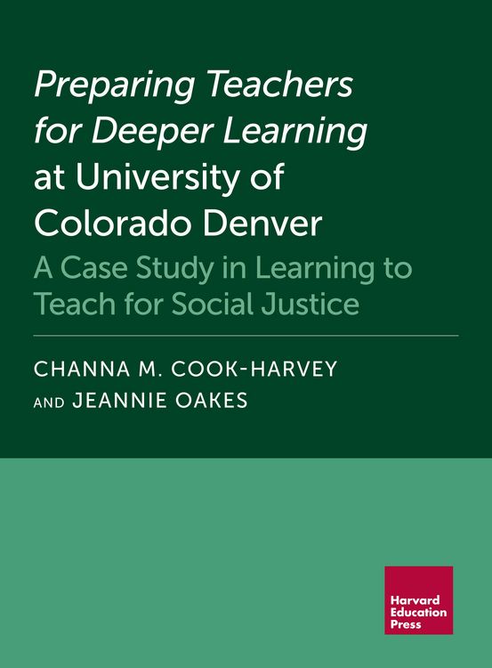 Produktbild: Preparing Teachers for Deeper Learning at University of Colorado Denver
