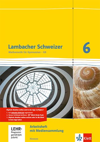 Produktbild: Lambacher Schweizer. 6. Schuljahr G8. Arbeitsheft plus L&ouml;sungsheft und Lernsoftware. Neubearbeitung. Hessen