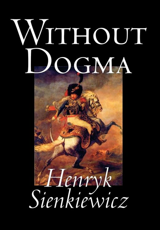 Produktbild: Without Dogma By Henryk Sienki