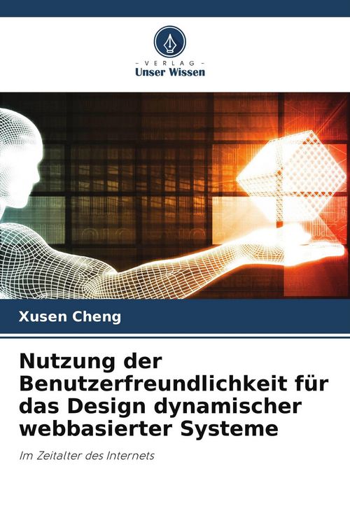 Produktbild: Nutzung der Benutzerfreundlichkeit f&uuml;r das Design dynamischer webbasierter Systeme