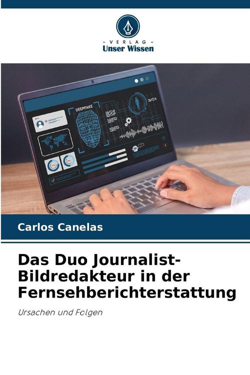 Produktbild: Das Duo Journalist-Bildredakteur in der Fernsehberichterstattung