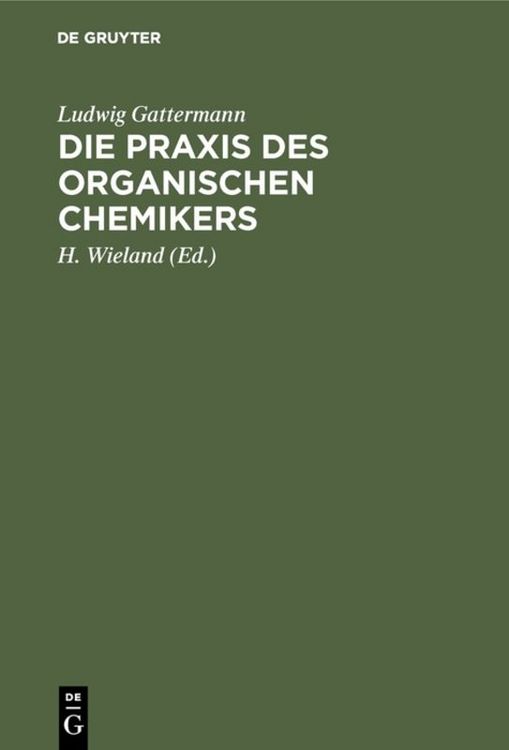 Produktbild: Die Praxis des organischen Chemikers