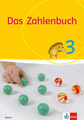 Produktbild: Das Zahlenbuch 3. Ausgabe Bayern