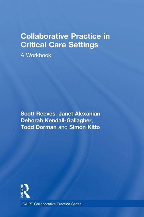 Produktbild: Collaborative Practice in Critical Care Settings