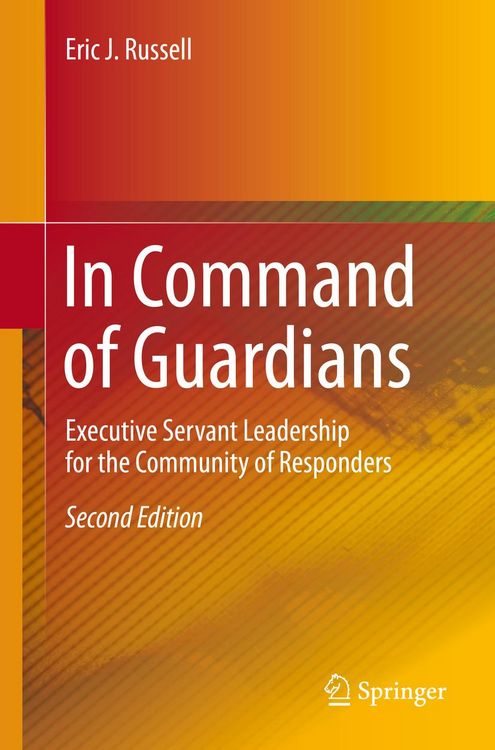 Produktbild: In Command of Guardians: Executive Servant Leadership for the Community of Responders