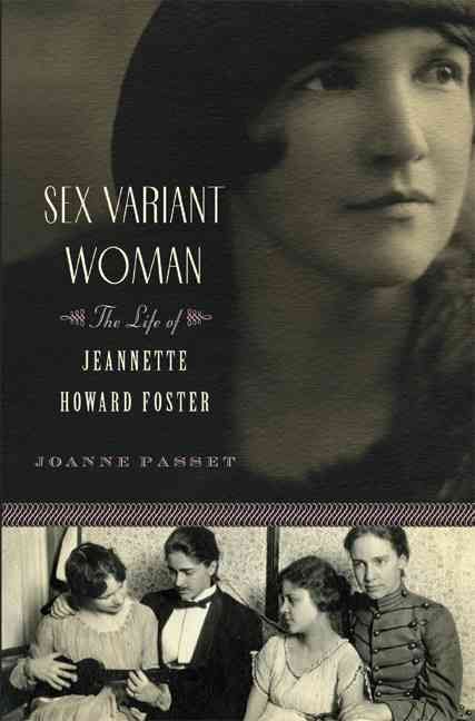 Produktbild: Sex Variant Woman: The Life of Jeanette Howard Foster