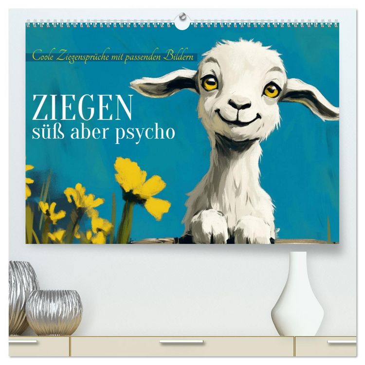 Produktbild: Ziegen, s&uuml;&szlig; aber psycho (hochwertiger Premium Wandkalender 2026 DIN A2 quer), Kunstdruck in Hochglanz