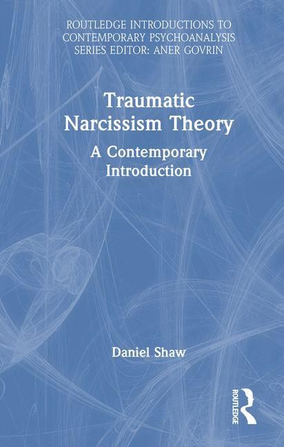 Produktbild: Traumatic Narcissism Theory
