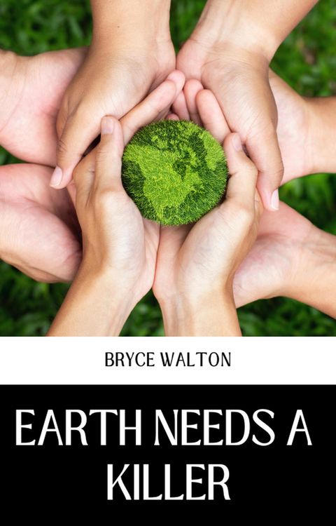 Produktbild: Earth Needs a Killer