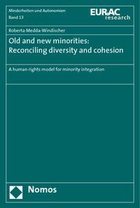 Produktbild: Old and new minorities: Reconciling diversity and cohesion