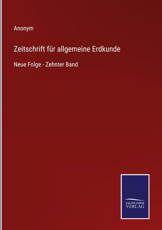Produktbild: Zeitschrift f&uuml;r allgemeine Erdkunde