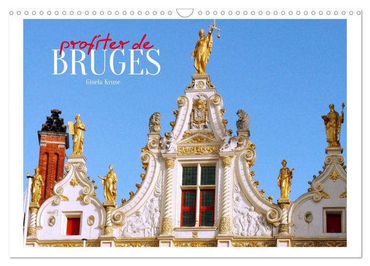 Produktbild: Profiter de Bruges (Calendrier mural 2026 DIN A3 vertical), CALVENDO calendrier mensuel