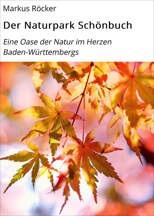 Produktbild: Der Naturpark Sch&ouml;nbuch