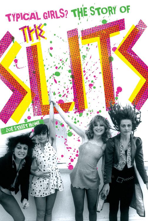 Produktbild: Typical Girls? The Story of the Slits