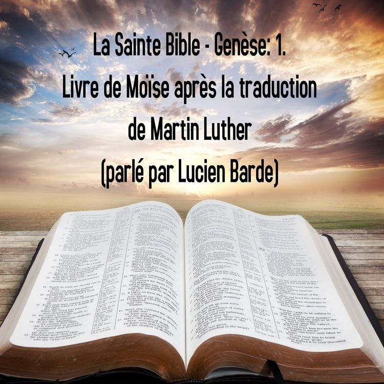 Produktbild: La Sainte Bible - Gen&egrave;se: 1. Livre de Mo&iuml;se apr&egrave;s la traduction de Martin Luther