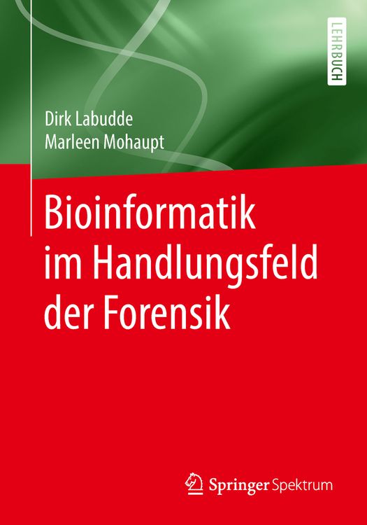 Produktbild: Bioinformatik im Handlungsfeld der Forensik