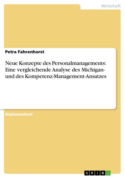 Produktbild: Neue Konzepte des Personalmanagements: Eine vergleichende Analyse des Michigan- und des Kompetenz-Management-Ansatzes