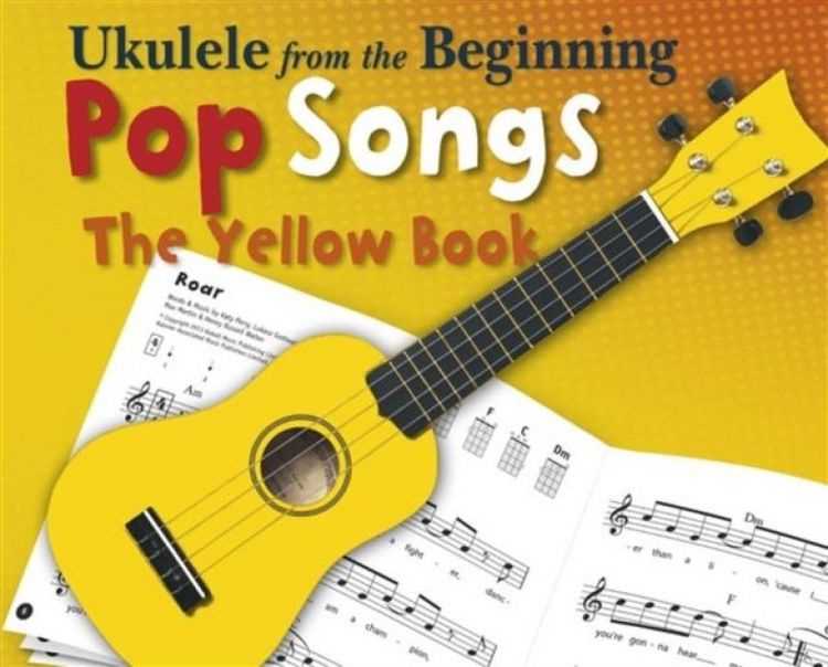 Produktbild: Ukulele From The Beginning Pop Songs (Yellow Book)