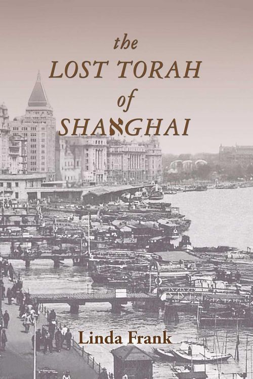 Produktbild: The Lost Torah of Shanghai