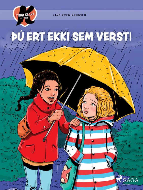 Produktbild: K fyrir Klara 22 - &Egrave;&uacute; ert ekki sem verst!