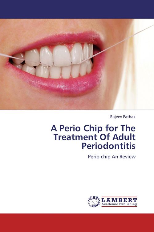 Produktbild: A Perio Chip for The Treatment Of Adult Periodontitis