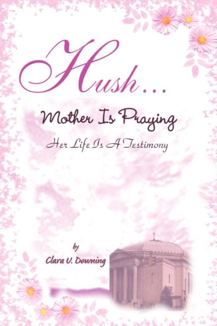 Produktbild: Hush, Mother Is Praying