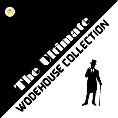 Produktbild: The Ultimate Wodehouse Collection