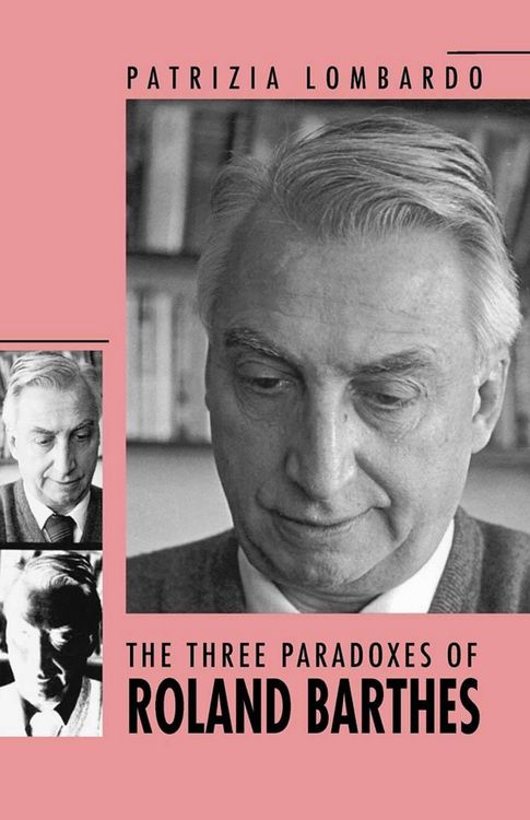 Produktbild: The Three Paradoxes of Roland Barthes