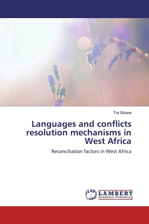 Produktbild: Languages and conflicts resolution mechanisms in West Africa