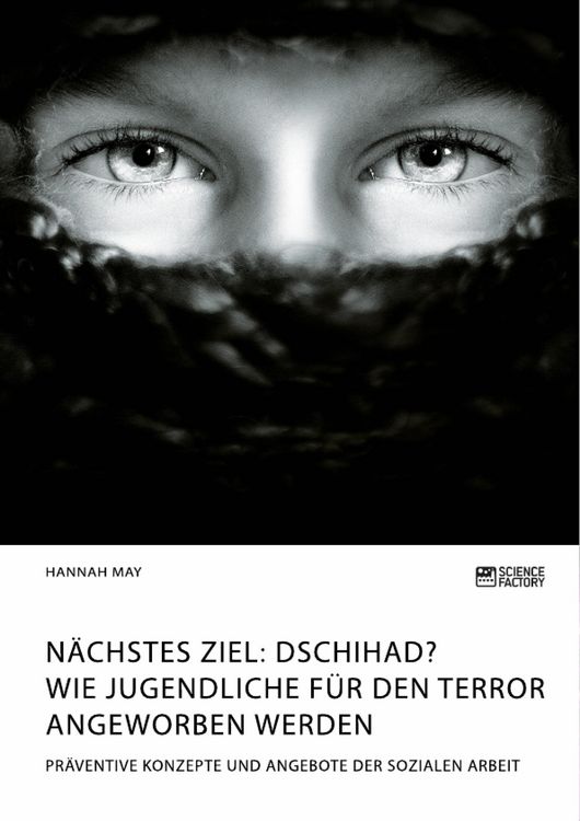 Produktbild: N&auml;chstes Ziel: Dschihad? Wie Jugendliche f&uuml;r den Terror angeworben werden