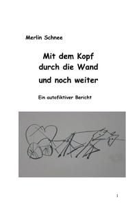 Produktbild: Mit dem Kopf durch die Wand und noch weiter