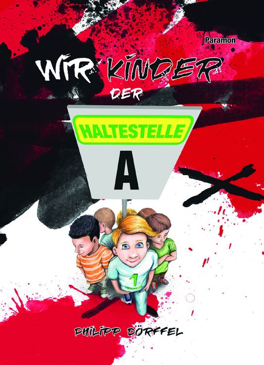 Produktbild: Wir Kinder der Haltestelle A