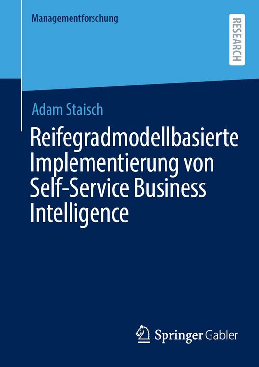 Produktbild: Reifegradmodellbasierte Implementierung von Self-Service Business Intelligence