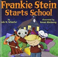 Produktbild: Schaefer, L: Frankie Stein Starts School