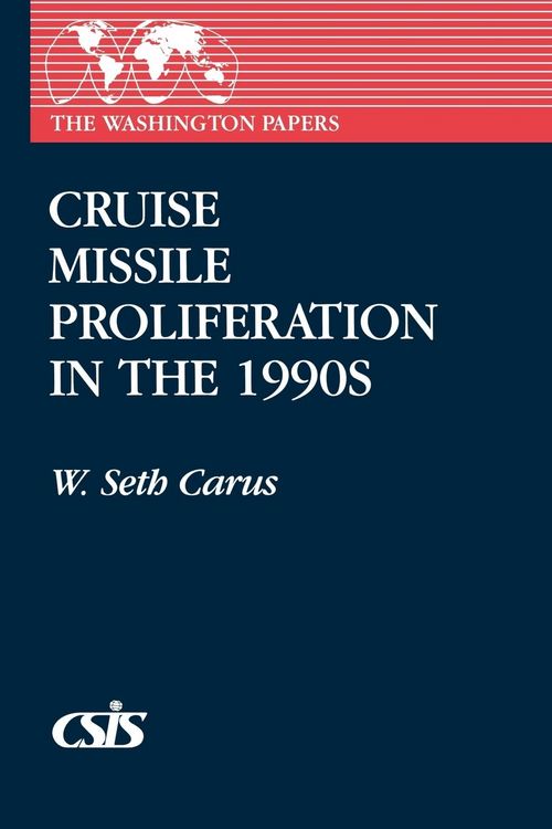 Produktbild: Cruise Missile Proliferation in the 1990s